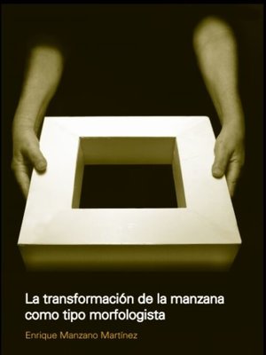 cover image of La transformacion de la manzana como tipo morfológico